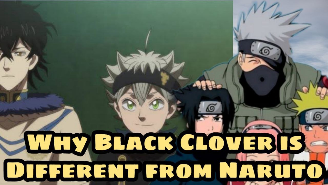 Why Black Clover Anime Is Different From Naruto and Naruto Shippuden
