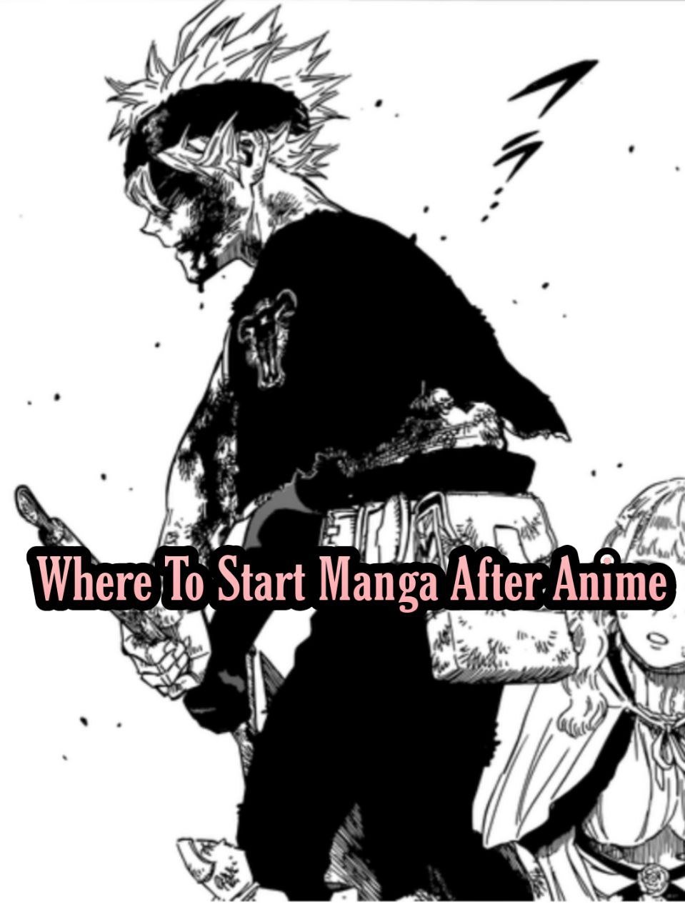 Black Clover Where To Start Manga After Anime