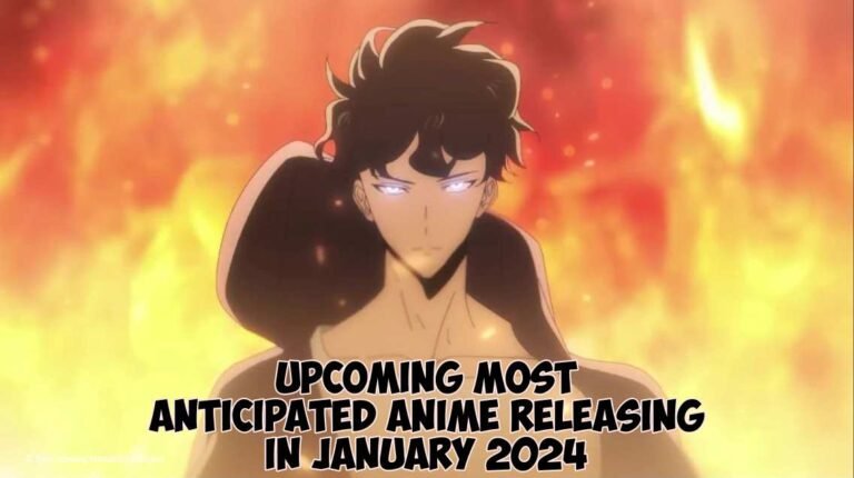 Upcoming Most Anticipated Anime Releasing in January 2024